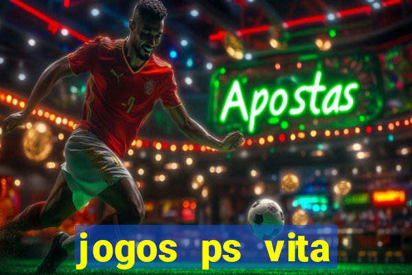 jogos ps vita download pkg